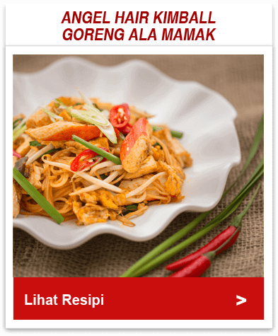 Angel Hair Kimball Goreng ala Mamak