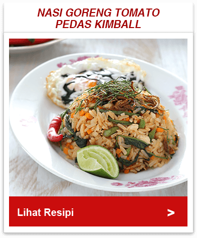 Nasi Goreng Tomato Pedas Kimball
